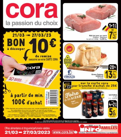 Catalogue Cora à La Louvière | Bon de 10€ sur 100€ le 21-03 | 21/3/2023 - 27/3/2023