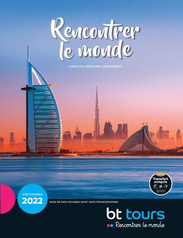 Catalogue BT Tours | Evadez-vous en liberté  | 04/07/2022 - 30/09/2022