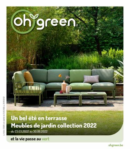 Promos de Meubles et Décoration à Bruxelles | FR- Meubles de jardin collection 2022 sur Oh'Green | 07/04/2022 - 30/06/2022