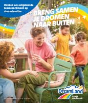 Promos de Jouets et Bébé à Hasselt | NL- Breng Samen Je Dromen Naar Buiten sur Dreamland | 1/3/2023 - 30/3/2023