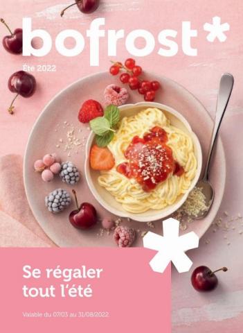 Catalogue Bofrost | FR- Se régaler tout l'été | 12/03/2022 - 31/08/2022
