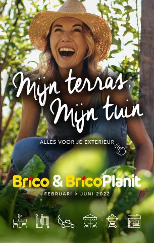 Catalogue Brico Plan-it | NL- Mijn Terras Mijn Tuin | 16/03/2022 - 30/06/2022